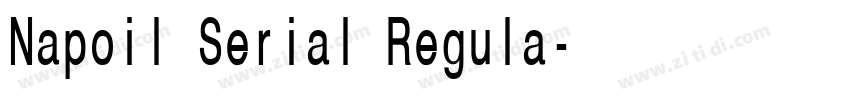 Napoil Serial Regula字体转换 Napoil Serial Regula字体转换